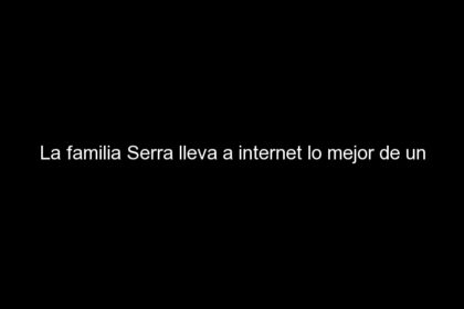 La familia Serra lleva a internet lo mejor de un negocio de toda la vida, Desafíos del marketing